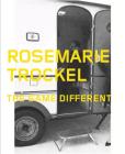 Rosemarie Trockel: The Same Different By Rosemarie Trockel (Artist), Iris Müller-Westermann (Text by (Art/Photo Books)), Ann-Sofi Noring (Editor) Cover Image