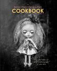 The Doll Photography Cookbook By Sheona Beach Cover Image
