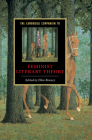 The Cambridge Companion to Feminist Literary Theory (Cambridge Companions to Literature) Cover Image