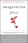 Imagination First: Unlocking the Power of Possibility Cover Image