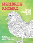 Adult Coloring Book Mandala Animal - Stress Relieving Animal Designs By Gwendoline Harvey Cover Image