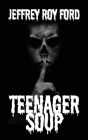 Teenager Soup Cover Image