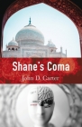 Shane's Coma By John D. Carter Cover Image