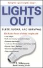 Lights Out: Sleep, Sugar, and Survival Cover Image