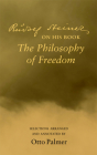 Rudolf Steiner on His Book the Philosophy of Freedom Cover Image