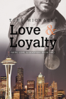 Love & Loyalty (Faith, Love, & Devotion #2) By Tere Michaels Cover Image