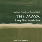 The Maya: A Very Short Introduction Cover Image