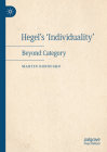 Hegel's 'Individuality': Beyond Category By Martin Donougho Cover Image