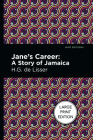 Jane's Career: A Story of Jamaica Cover Image