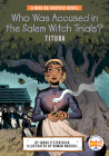 Who Was Accused in the Salem Witch Trials?: Tituba: A Who HQ Graphic Novel (Who HQ Graphic Novels) Cover Image