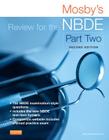 Mosby's Review for the NBDE, Part II with Access Code By Mosby Cover Image