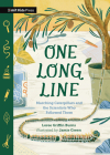 One Long Line: Marching Caterpillars and the Scientists Who Followed Them By Loree Burns, Jamie Green (Illustrator) Cover Image