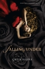 Falling Under (A Falling Under Novel #1) By Gwen Hayes Cover Image