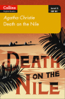 Death on the Nile: B1 (Collins Agatha Christie ELT Readers) By Agatha Christie Cover Image