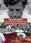 Jan Kodes: A Journey to Glory from Behind the Iron Curtain Cover Image