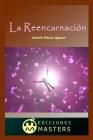 La Reencarnación By Adolfo Perez Agusti Cover Image