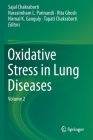 Oxidative Stress in Lung Diseases: Volume 2 Cover Image