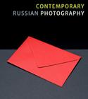 Contemporary Russian Photography By Evgeny Berezner, Irina Tchmereva, Wendy Watriss Cover Image