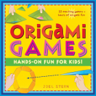Origami Games: Hands-On Fun for Kids!: Origami Book with 22 Games, 21 Foldable Pieces: Great for Kids and Parents Cover Image