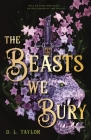 The Beasts We Bury Cover Image