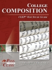 College Composition CLEP Test Study Guide By Passyourclass Cover Image