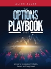 The Options Playbook 2022: Winning strategies for bulls, bears and beginners Cover Image