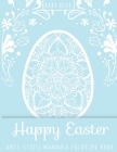 Happy Easter Anti-Stress Mandala Coloring Book Baby Blue By Purple Elephant Publishing Cover Image