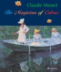 Claude Monet: Magician of Color By Stephan Koja, Katja Miksovsky Cover Image