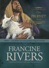 The Prophet: Amos (Sons of Encouragement #4) By Francine Rivers Cover Image