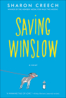 Saving Winslow By Sharon Creech Cover Image