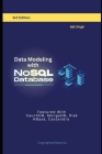 Data Modeling with NoSQL Database: 3rd Edition Cover Image