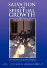 Salvation and Spiritual Growth, Level 1: For New Converts Cover Image