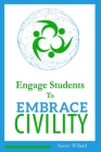 Engage Students to Embrace Civility Cover Image