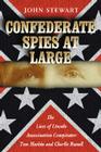 Confederate Spies at Large: The Lives of Lincoln Assassination Conspirator Tom Harbin and Charlie Russell Cover Image