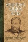 Spurgeon's Sermon Notes By Charles H. Spurgeon, David O. Fuller (Editor) Cover Image