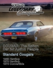 Legendary Cougar Magazine Volume 1 Issue 3: The Standard Issue By Bill Basore, Gene Mullenberg (Contribution by), Andrew Chenovick (Contribution by) Cover Image