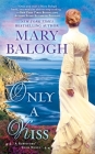 Only a Kiss: Percy's Story (A Survivors' Club Novel #6) By Mary Balogh Cover Image