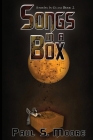 Songs in a Box By Paul S. Moore Cover Image
