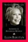 Lessons in Becoming Myself By Ellen Burstyn Cover Image