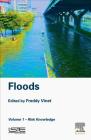 Floods: Volume 1 - Risk Knowledge Cover Image