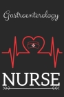 Gastroenterology Nurse: Nursing Valentines Gift (100 Pages, Design Notebook, 6 x 9) (Cool Notebooks) Paperback By Nurse Notes Collection Cover Image