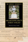 The Cambridge Companion to Shakespeare's First Folio (Cambridge Companions to Literature) Cover Image
