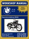 BMW Motorcycles Factory Workshop Manual R26 R27 (1956-1967) By Bmw Cover Image