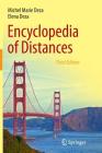 Encyclopedia of Distances By Michel Marie Deza, Elena Deza Cover Image