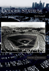 Dodger Stadium (Images of Baseball) By Mark Langill Cover Image