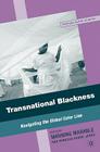 Transnational Blackness: Navigating the Global Color Line (Critical Black Studies) Cover Image
