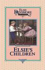 Elsie's Children (Elsie Dinsmore Collection #6) By Martha Finley Cover Image