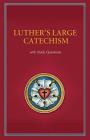 Luther's Large Catechism with Study Questions By Martin Luther Cover Image