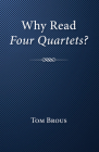 Why Read Four Quartets? Cover Image