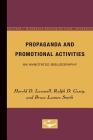 Propaganda and Promotional Activities: An Annotated Bibliography By Harold Lasswell, Ralph Casey, Bruce Smith Cover Image